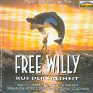 Free Willy – Das Original-Hörbuch zum Film