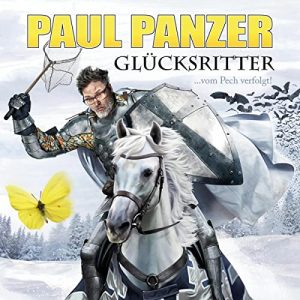 🎧 Paul Panzer – Glücksritter Part 1