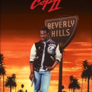 Beverly Hills Cop II – Das Original-Hörspiel zum Film