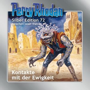 🎧 Hörspiel: Perry Rhodan – Kontakte mit der Ewigkeit